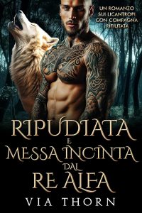 KA Iris – I Re Alfa Proibiti Vol. 4. Ripudiata e messa incinta dal Re Alfa (2024)