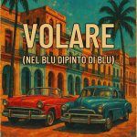 img Geo Da Silva & Canello - Volare (Nel blu dipinto di blu) (Mixes) (2025) .mp3 - 320 kbps