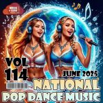img VA - National Pop Dance Music Vol. 114 (2025) MP3