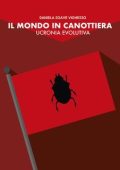 img Daniela Soave Vighesso - Il mondo in canottiera. Ucronia evolutiva (2025)