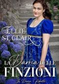 img Ellie St. Clair - Le Dame Ribelli Vol. 4. La Dama delle Finzioni (2025)