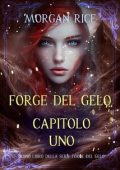 img Morgan Rice - Forge del Gelo. Capitolo Uno (2025)